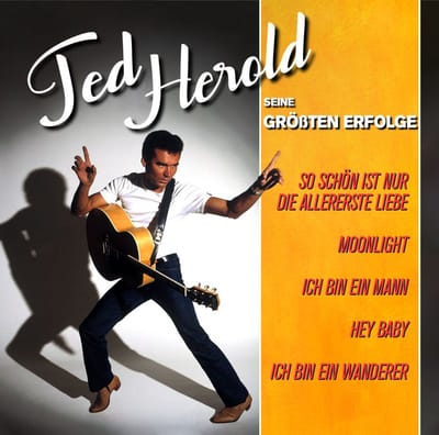 Ted Herold - Seine Grössten Erfolge