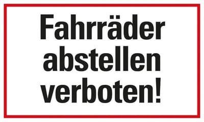 Pickup kunststoff Schild 25x15 cm FAHRRÄDER ABSTELLEN VERBOTEN