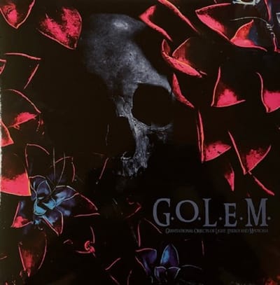 G.O.L.E.M. - Gravitational Objects Of Light, Energy And Mysticism (LP)