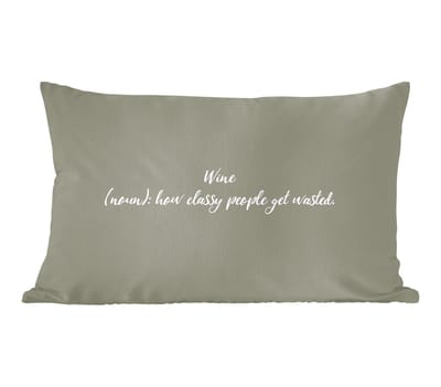 Sierkussens - Kussentjes Woonkamer - 60x40 cm - Wine how classy people get wasted - Spreuken - Quotes - Woordenboek - Wijn definitie