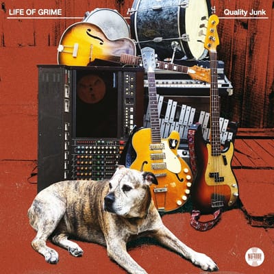Life Of Grime - Quality Junk