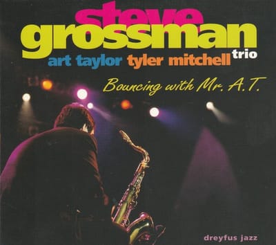 Steve Grossman - Bouncing With Mr. A.T. (CD)