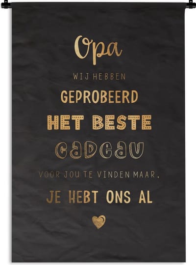 Wandkleed - Wanddoek - Vaderdag - Spreuken - Het beste cadeau - Quotes - Opa - 120x180 cm - Wandtapijt - Vaderdag cadeautje - Cadeau voor vader en papa