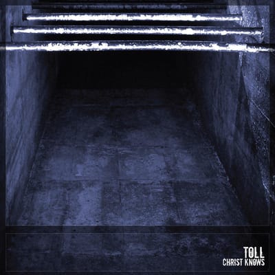 Toll - Christ Knows (CD)