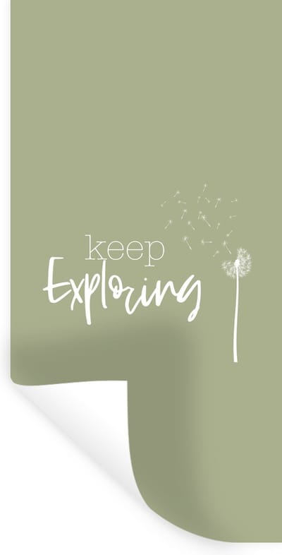 Muurstickers - Sticker Folie - Spreuken - Quotes - Keep exploring - Bloemen - 40x80 cm - Plakfolie - Muurstickers Kinderkamer - Zelfklevend Behang - Zelfklevend behangpapier - Stickerfolie