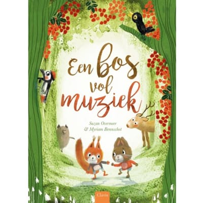 Een Bos Vol Muziek - Suzan Overmeer