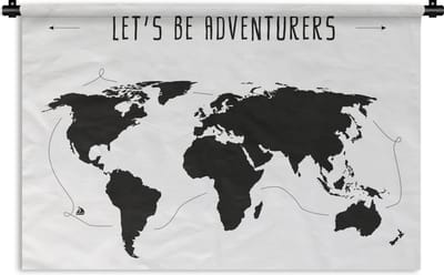 Wandkleed Eigen Wereldkaarten - Wereldkaart Zwart Wit - Spreuk - Adventures - Wandkleed katoen 180x120 cm - Wandtapijt met foto