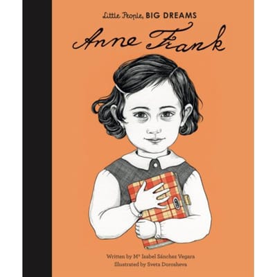 Anne Frank - Little People, Big Dreams - Maria Isabel Sanchez Vegara