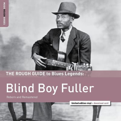 Blind Boy Fuller - The Rough Guide To Blind Boy Fuller (CD)