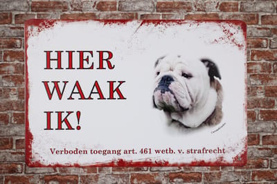 Hier waak ik Bulldog - Waakborden - Metalen wandbord - Bulldog - Hier waak ik bord - Waakbord hond - Metal sign - Hier waak ik hond - Tekstbord - Waakbord - Wandborden