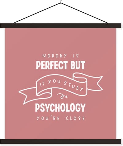Posterhanger incl. Poster 60x60 cm - Schoolplaat - Psychology - Quotes - Student - Textielposter - Zwarte latten