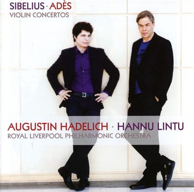 Augustin Hadelich, Royal Liverpool Philharmonic Orchestra, Hannu Lintu - Sibelius: Ades Violin Concertos (CD)