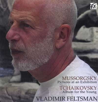 Vladimir Feltsman - Mussorgsky: Pictures At An Exhibition | Tchaikovsky: Album For The Young (CD)