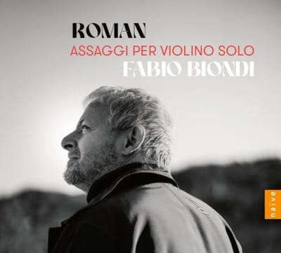 Fabio Biondi - Roman Assaggi Per Violino Solo (CD)