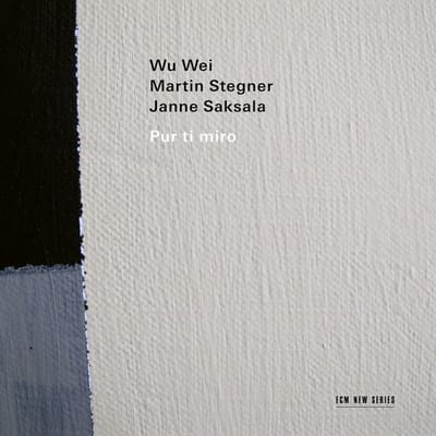 Wu Wei, Martin Stegner, Janne Saksala - Pur Ti Miro (CD)