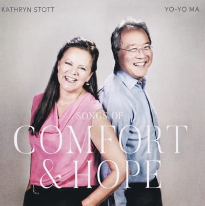 Songs Of Comfort And Hope - Yo-yo Ma & Kathryn Stott