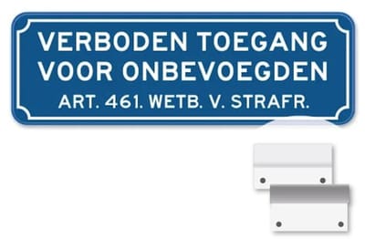Verboden Toegang bord - Weerbestendig Aluminium - 40x15 cm - Bevestiging: Met muur-/ wandmontage beugels