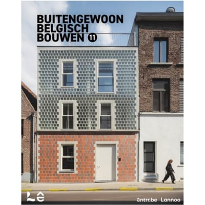 Buitengewoon Belgisch Bouwen 11 - Buitengewoon Belgisch Bouwen - At Home Publishers BVBA