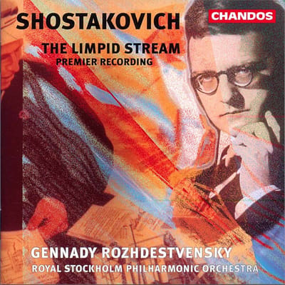 Royal Stockholm Philharmonic Orchestra, Gennady Rozhdestvensky - Shostakovich: Limpid Stream (CD)