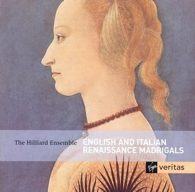 Madrigals - Hilliard Ensemble/paul Hillier