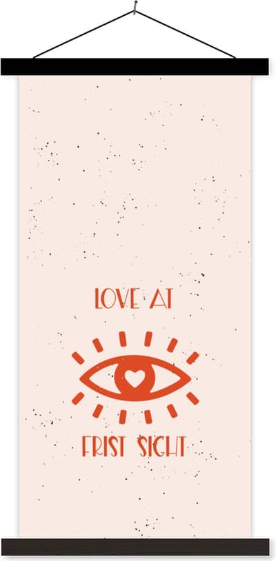 Posterhanger incl. Poster 40x80 cm - Schoolplaat - Quotes - Romantisch - Stel - Love at first sight - Spreuken - Textielposter - Zwarte latten