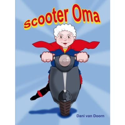 Scooter Oma - Dani van Doorn