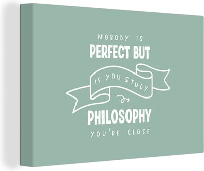Canvas Schilderij Quote - Filosofie - Studeren - 30x20 cm - Wanddecoratie