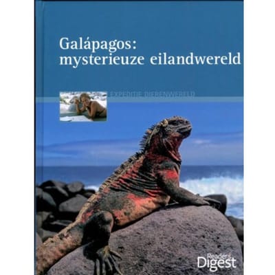 Galapagos: mysterieuze eilandwereld - Anne Diener-Steinherr