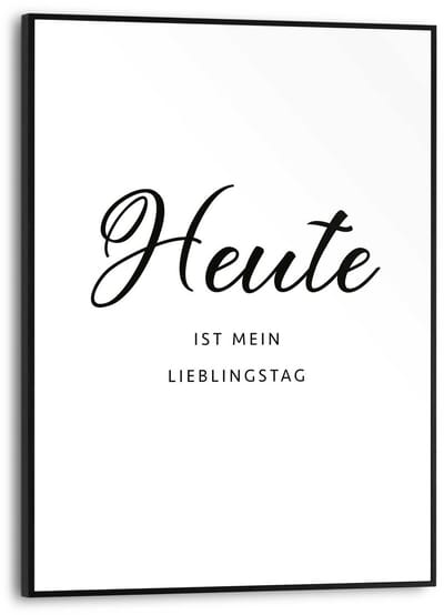 Schilderij Heute is mein Lieblingstag - 40 x 30 - Hout - REINDERS