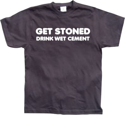 Hybris Get Stoned, Drink Wet Cement! Black