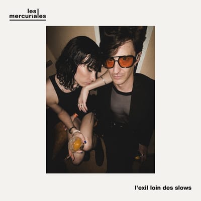 Les Mercuriales - L'Exil Loin Des Slows (LP)