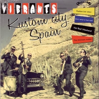 Vibrants - Kustom City Spain (7" Single)