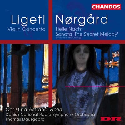 Christina Astrand, Danish National Radio Symphony Orchestra, Thomas Dausgaard - Norgard: Violin Concerto | Helle Nacht (CD)