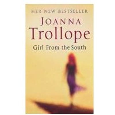 Girl From The South - Joanna Trollope