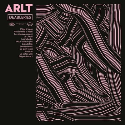 ARLT - Deableries (LP)