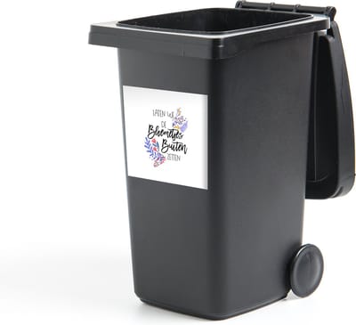 Container sticker Laten we de bloemetjes buiten zetten - Quotes - Spreuken - 40x40 cm - Kliko sticker