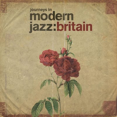 Various Artists - Journeys In Modern Jazz: Britain (1965-1972) (2 CD) (Remastered)