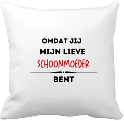 Akyol - omdat jij mijn lieve schoonmoeder bent Kussen hoes - Schoonmoeder - de liefste schoonmoeder - moeder cadeautjes - moederdag - verjaardag - geschenk - kado - 40 bij 40 cm