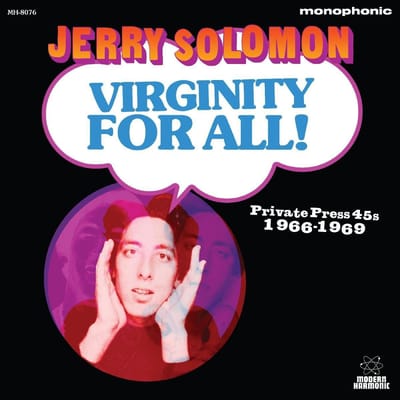 Virginity for All Private Press 45s [1966-1969]