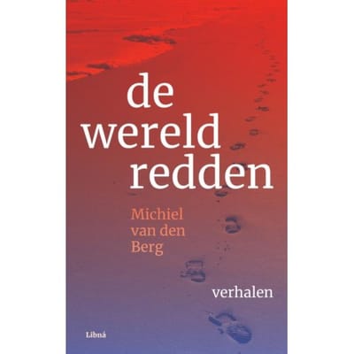 De Wereld Redden - Michiel van den Berg