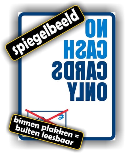 Jerma - Spiegelbeeld Raamsticker - No Cash Cards Only - Binnen plakken - buiten lezen - 15x20 cm - Vinyl