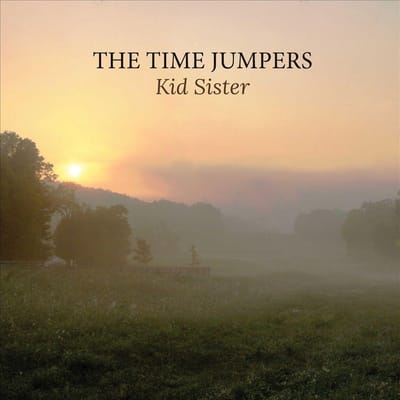 Kid Sister - Time Jumpers