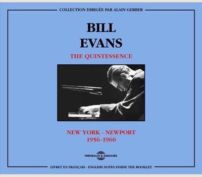 Bill Evans - New York City - Newport 1956-1960 (2 CD)