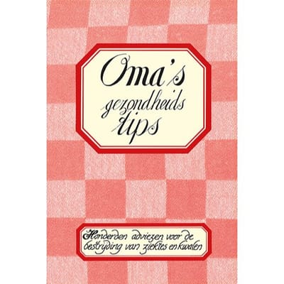 Oma's Gezondheidstips
