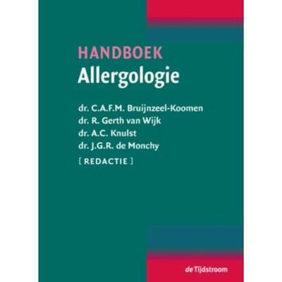 Handboek Allergologie - C.A.F.M. Bruijnzeel - Koomen