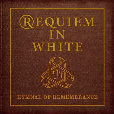 Requiem In White - Hymnal Of Remembrance (LP) (Coloured Vinyl)