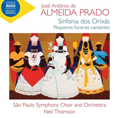 Clarissa Cabral, Sabah Teixeira, Sao Paulo Symphony Orchestra - Sinfonia Dos Orixás - Pequenos Funerais Cantantes (CD)
