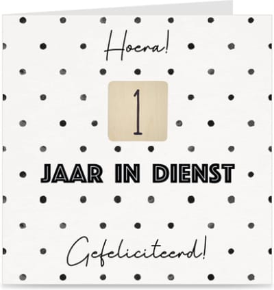 1 JAAR IN DIENST | kaart / wenskaart met envelop | voor dienstverband collega / werknemer