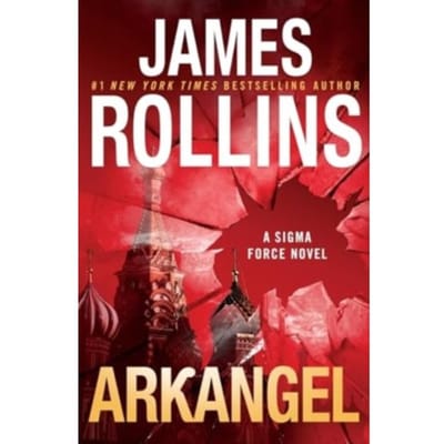 Arkangel - Sigma Force - Rollins, James