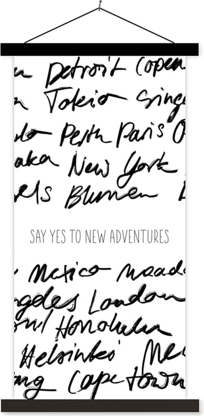 Posterhanger incl. Poster 40x80 cm - Schoolplaat - Spreuken - Quotes - Say yes to new adventures - Mexico - Textielposter - Zwarte latten
